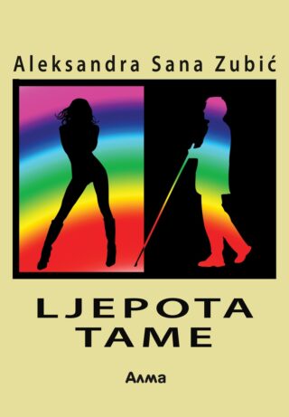 Ljepota tame – Lijeva polovica: Obrisi mlade, atraktivne žene na pozadini u bojama duge. Desna polovica: Muškarac u bojama duge sa štapom za slijepe na crnoj pozadini.